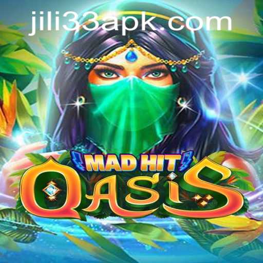 Dive into the Exciting World of MadHitOasis and JILI33